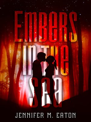 cover image of Embers in the Sea